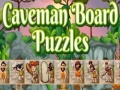                                                                     Caveman Board Puzzles קחשמ