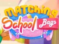                                                                     Matching School Bags קחשמ