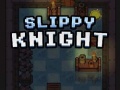                                                                       Slippy Knight ליּפש