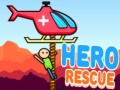                                                                     Hero Rescue קחשמ