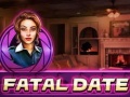                                                                     Fatal Date קחשמ