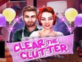                                                                     Clear the Clutter קחשמ