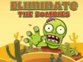                                                                     Eliminate the Zombies קחשמ