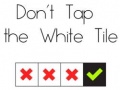                                                                     Don't Tap The White Tile קחשמ