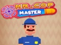                                                                     Mr.Cop Master קחשמ