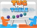                                                                       Tug The Table Original ליּפש