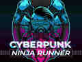                                                                     CyberPunk Ninja Runner קחשמ