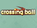                                                                     Crossing Ball קחשמ