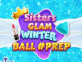                                                                     Sisters Glam Winter Ball Prep קחשמ