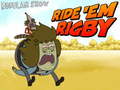                                                                       Regular Show Ride ‘Em Rigby ליּפש