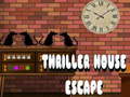                                                                     Thriller House Escape קחשמ