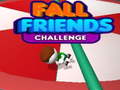                                                                     Fall Friends Challenge קחשמ