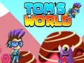                                                                     Tom's World קחשמ