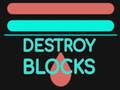                                                                     Destroy Blocks קחשמ
