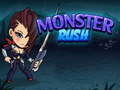                                                                     Monster Rush  קחשמ