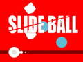                                                                     Slide Ball קחשמ