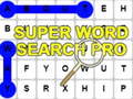                                                                     Super Word Search Pro  קחשמ
