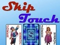                                                                     Skip Touch קחשמ