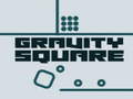                                                                     Gravity Square קחשמ