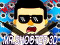                                                                     Mr.Shooter 3D קחשמ