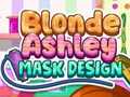                                                                     Blonde Ashley Mask Design קחשמ