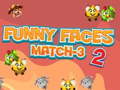                                                                     Funny Faces Match-3 2 קחשמ