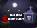                                                                     Dark Skull Forest Escape קחשמ