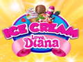                                                                       Ice Cream love Diana  ליּפש