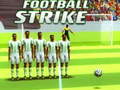                                                                     Football Strike  קחשמ