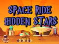                                                                     Space Ride Hidden Stars קחשמ