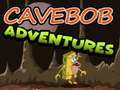                                                                       CaveBOB Adventure ליּפש