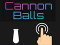                                                                     Cannon Balls קחשמ