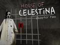                                                                     House of Celestina: Chapter Two קחשמ