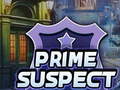                                                                     Prime Suspect קחשמ