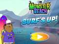                                                                     Monster Beach: Surf's Up קחשמ