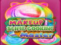                                                                       Makeup Slime Cooking Master ליּפש