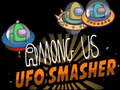                                                                     Among Us Ufo Smasher קחשמ