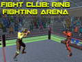                                                                     Fight Club: Ring Fighting Arena קחשמ