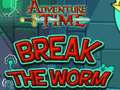                                                                     Adventure Time Break the Worm קחשמ