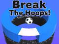                                                                     Break The Hoops!! קחשמ