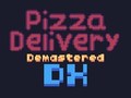                                                                       Pizza Delivery Demastered Deluxe ליּפש