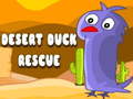                                                                     Desert Duck Rescue קחשמ