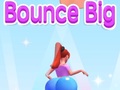                                                                     Bounce Big קחשמ