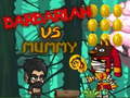                                                                       Barbarian VS Mummy ליּפש