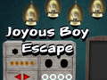                                                                     Joyous Boy Escape קחשמ