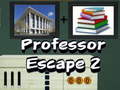                                                                       Professor Escape 2 ליּפש