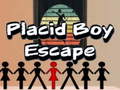                                                                     Placid Boy Escape קחשמ