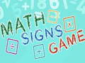                                                                     Math Signs Game קחשמ
