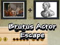                                                                     Brutus Actor Escape קחשמ