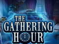                                                                     The Gathering Hour קחשמ